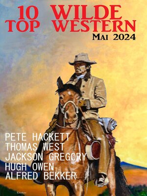 cover image of 10 Wilde Top Western Mai 2024